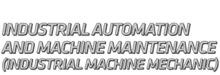 Industrial Automation and Machine Maintenance (Industrial Machine Mechanic) - WSU Tech